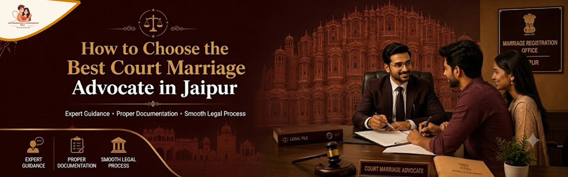 How to choose The Best Court Marriage Advocate in Jaipur